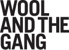 Wool And The Gang Vouchers